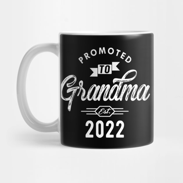 New Grandma - Promoted to grandma est. 2022 w by KC Happy Shop